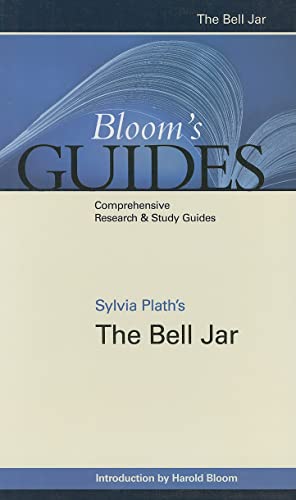 Sylvia Plath's The Bell Jar (Bloom's Guides)